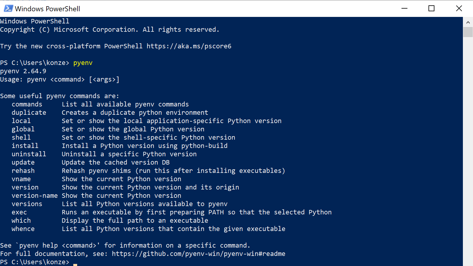 Run pyenv help in the PowerShell